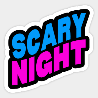 Scary night Sticker